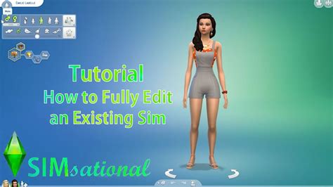 simsational  sims  tutorial   fully edit  existing sim