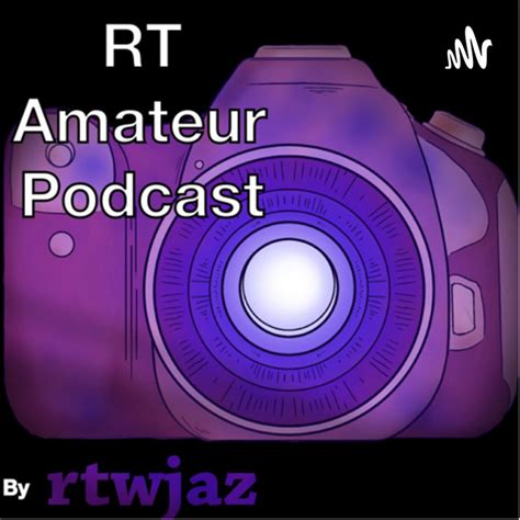 rt amateur podcast podcast on spotify
