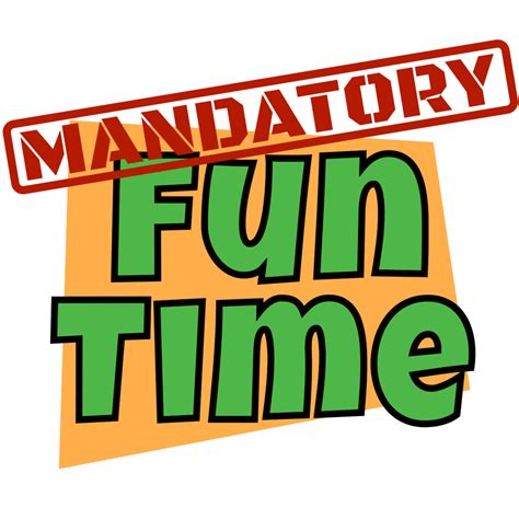 mandatory fun time  geek lyfe
