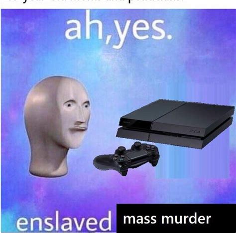 ah  enslaved memes spicymemes goodmemes funnymemes funny funnyquotes meme