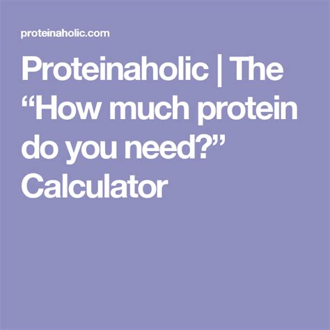 Proteinaholic The “how Much Protein Do You Need