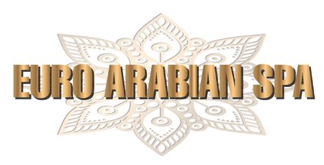 euro arabian spa  trusted massage spa  al barsha