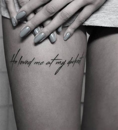 Pin By Destiny Elise On Quick Saves Thigh Tattoo Quotes Thigh