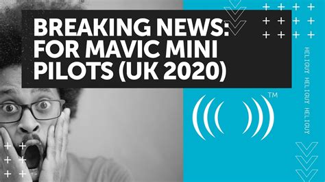 mavic mini  regulations game changing uk drone laws coming  november  youtube
