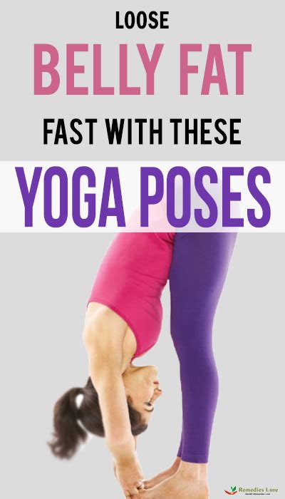 loose belly fat fast   yoga poses remedies lore