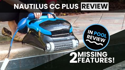 dolphin nautilus cc  robotic pool cleaner review tempting  missing