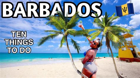 Top 10 Things To Do In Barbados 🇧🇧 Youtube