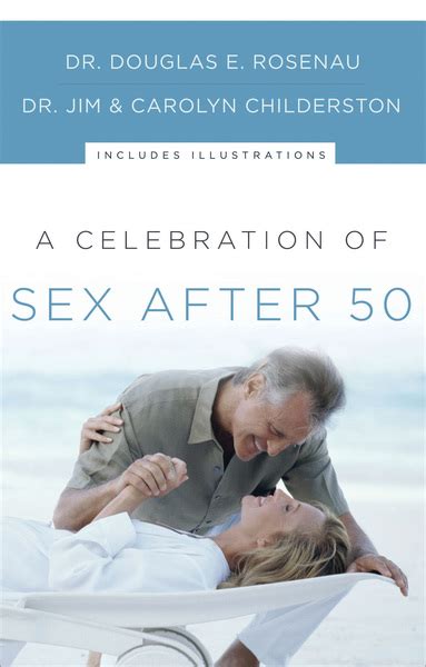 Celebration Of Sex After 50 Olive Tree Bible Software