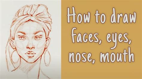 draw faces eyes nose mouth tutorial youtube