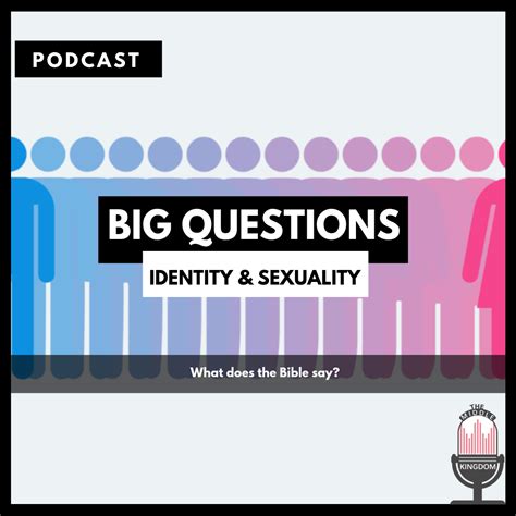 big questions identity and sexuality 007
