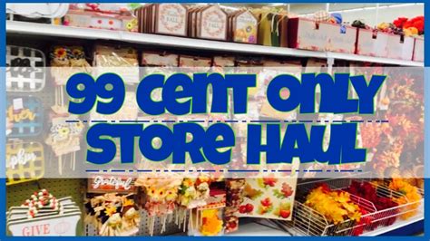 99 cent only store haul youtube