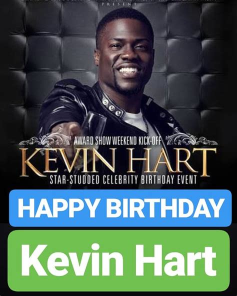 Kevin Hart S Birthday Celebration Happybday To
