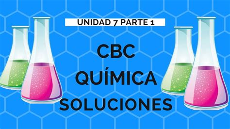 quimica cbc unidad  parte  youtube