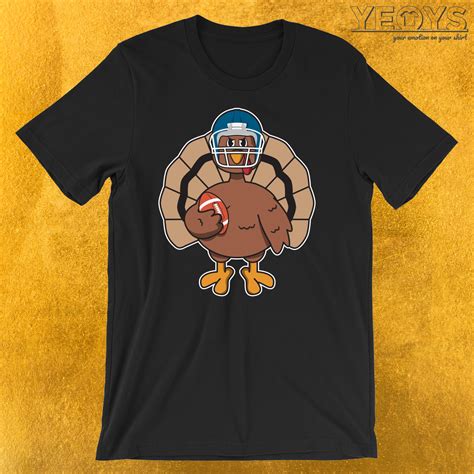 turkey football player  shirt yeoyscom