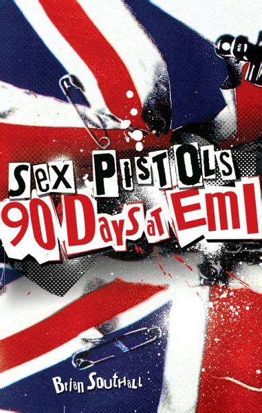 sex pistols 90 days at emi ebook epub von brian southall buecher de