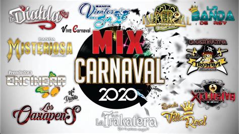 mix carnavalero  lo mas nuevo de la musica carnavalera youtube