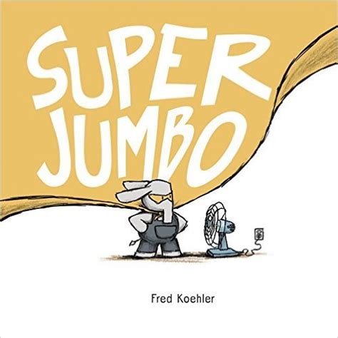 super jumbo  fred koehler reviews discussion bookclubs lists