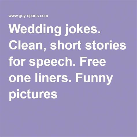 Wedding Jokes Clean Short Stories For Speech Free One Liners Funny