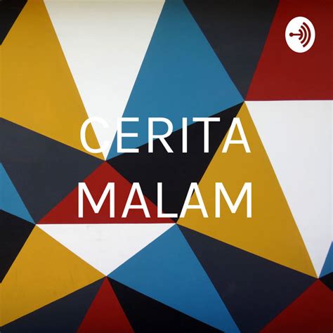 Cerita Malam Podcast On Spotify