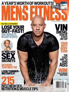 Vin Diesel Covers Men S Fitness Dishes On Why He Signed On For Xxx