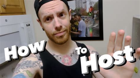 How To Host Gay Dude Stuff Ep004 Youtube