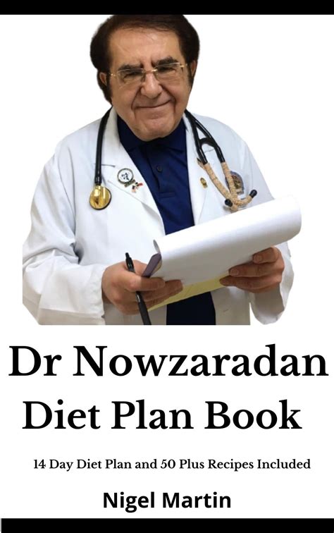 dr nowzaradan diet plan book 14 day diet plan and 50 plus recipes