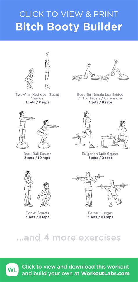 bitch booty builder click  view  print  illustrated exercise plan created