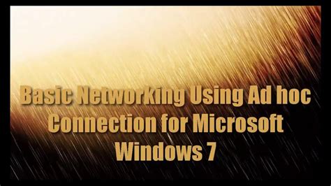 basic networking  ad hoc connection  microsoft windows  youtube