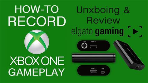 how to record xbox one gameplay elgato game capture hd