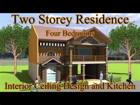 storey residence  bedrooms  interior ceiling design  kitchen youtube