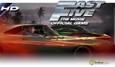 android direct fast and furious 5 official game hd v1 0 3