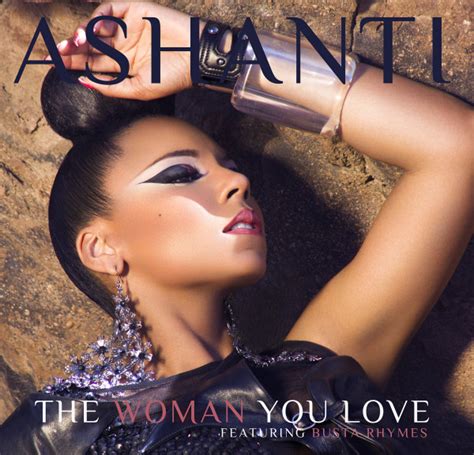 new music ashanti feat busta rhymes the woman you love thisisrnb