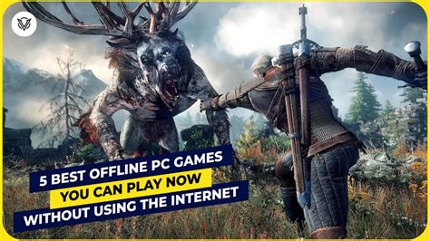 offline pc games   play     internet youtube