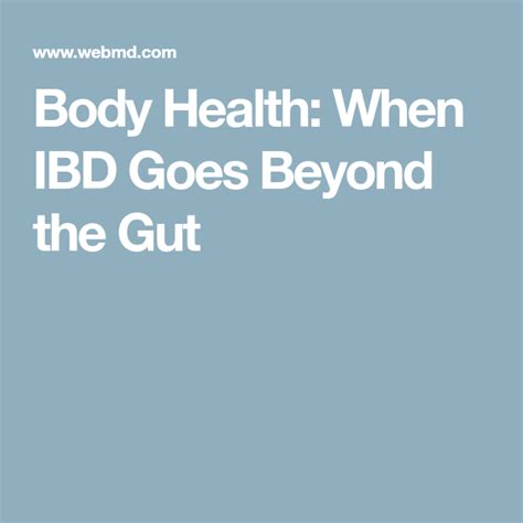 Ibd Can Affect You From Head To Toe Body Health Ibd