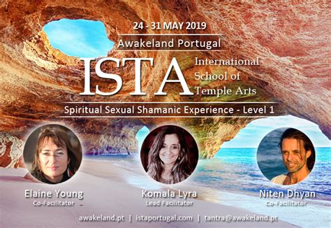 ista spiritual sexual shamanic experience in the hills of the