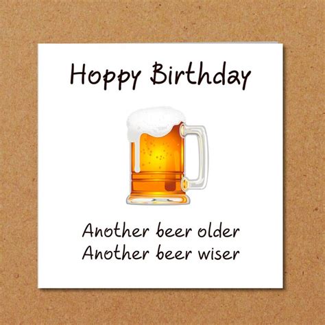 Funny Beer Birthday Card For Dad Son Male Friend Humorous Pun Quote