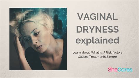 Vaginal Dryness The Most Important Facts Youtube