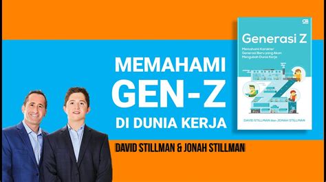 Review Buku Generasi Z David Stillman And Jonah Stillman Youtube