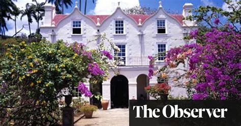 Colonial Riches In Barbados Travel The Guardian