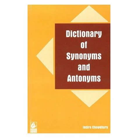 Dictionary Of Synonyms And Antonyms At Rs 69 Piece Dictionaries Books