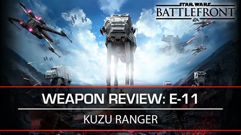 Star Wars Battlefront [e 11 Blaster Rifle] Weapon Review
