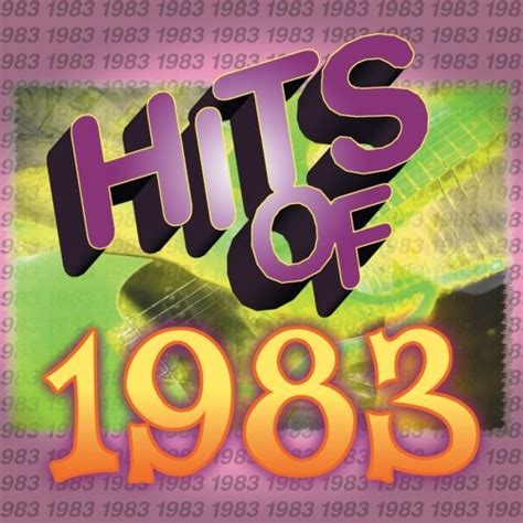hits of 1983 various artists songs reviews credits allmusic