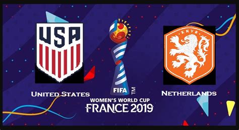 usa vs netherlands fifa women s world cup 2019 final pre match