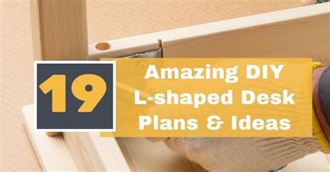 amazing diy  shaped desk plans ideas pro tool guide