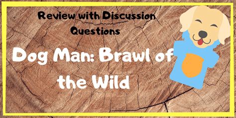 dog man brawl   wild review   hobbit hole blog
