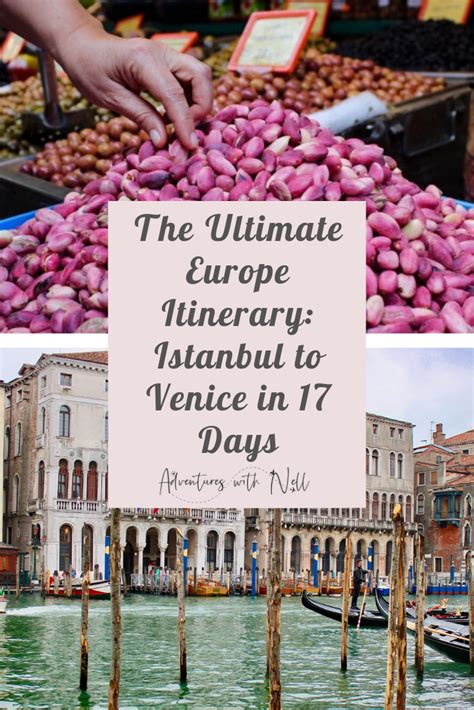 Istanbul To Venice By Train And Bus A 17 Day Itinerary