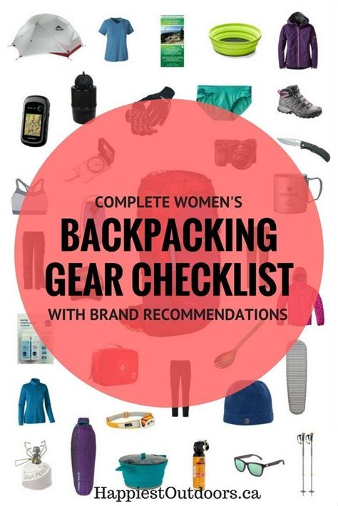 Complete Womens Backpacking Gear Checklist With Specific Brand