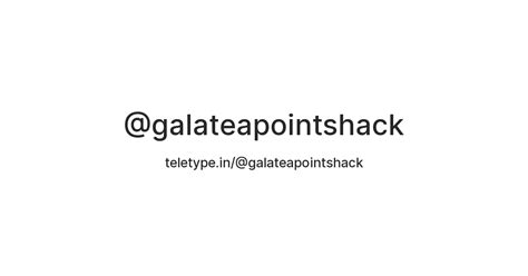 galatea points  hack mod apk teletype