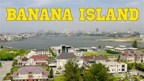 banana island  lagos nigeria