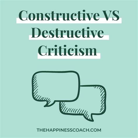 constructive criticism  destructive criticism  happiness coach